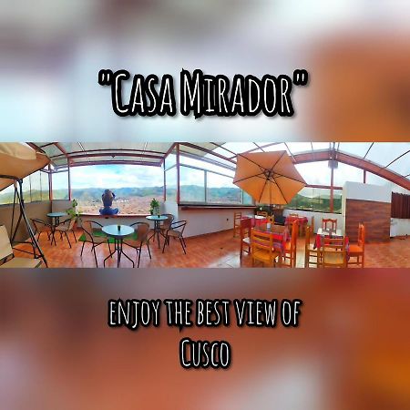 Casa Mirador Guesthouse Куско Экстерьер фото